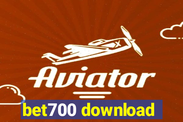 bet700 download